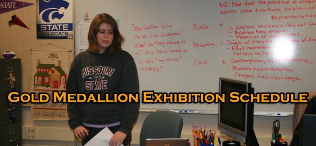 Gold Medallion Exhibition Schedule: April 16-May 4