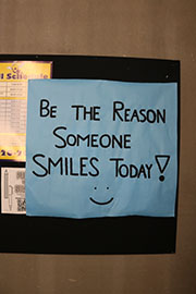 Teachers and student organizations post positive
messages around the school to increase morale.